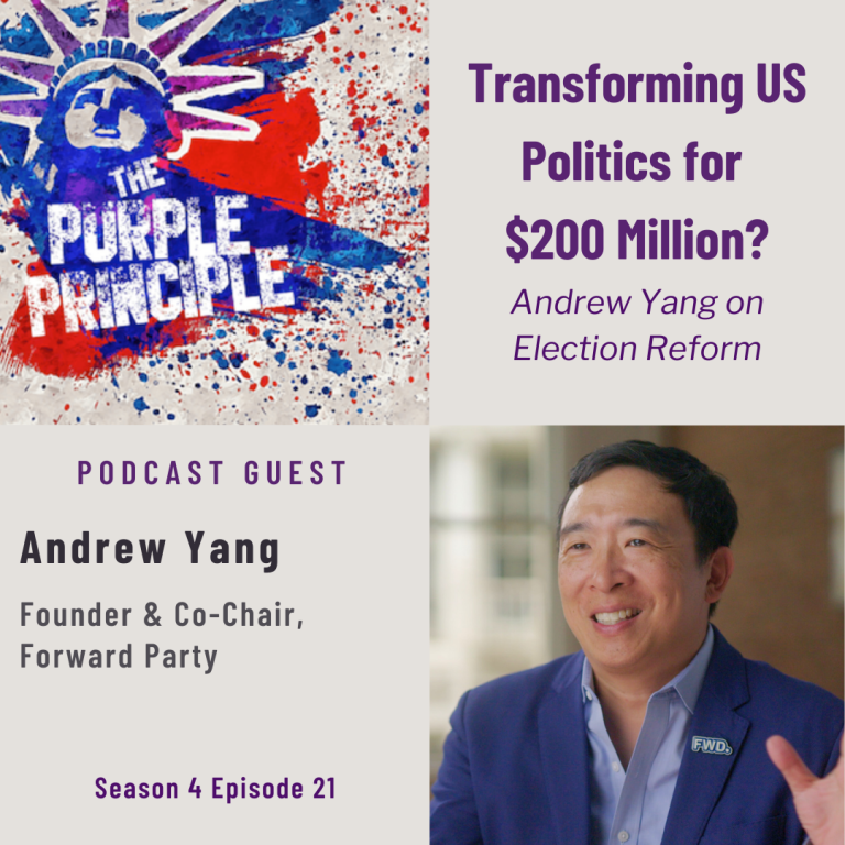 Episode artwork featuring this Season 4 Episode 21 title and featured guest, Andrew Yang, Founder and Co-Chair of the Forward Party.